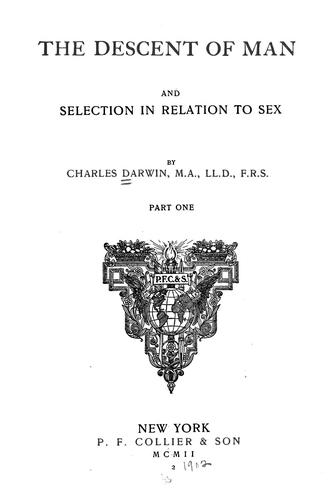 Charles Darwin: The  descent of man (1902, P. F. Collier)