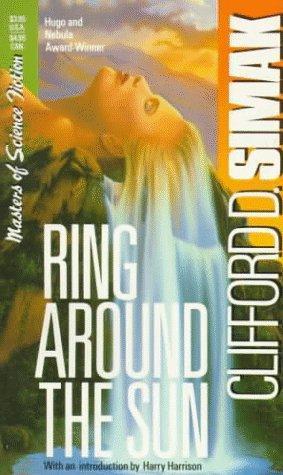 Clifford D. Simak: Ring Around the Sun (1992)