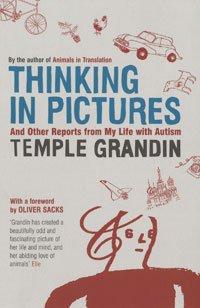 Temple Grandin: Thinking in Pictures (Paperback, Bloomsbury)