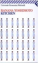 Kitchen: Kitchen (Paperback, 1988, Universale Economica Feltrinelli, Milan)