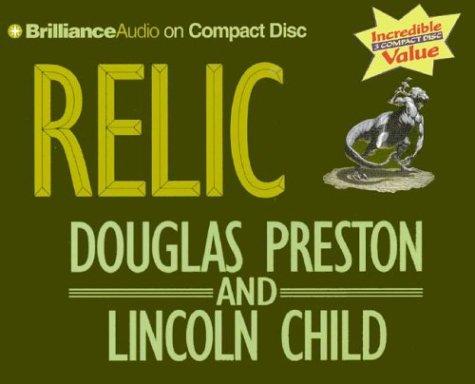 Douglas Preston, Lincoln Child: Relic (AudiobookFormat, Brilliance Audio on CD Value Priced)