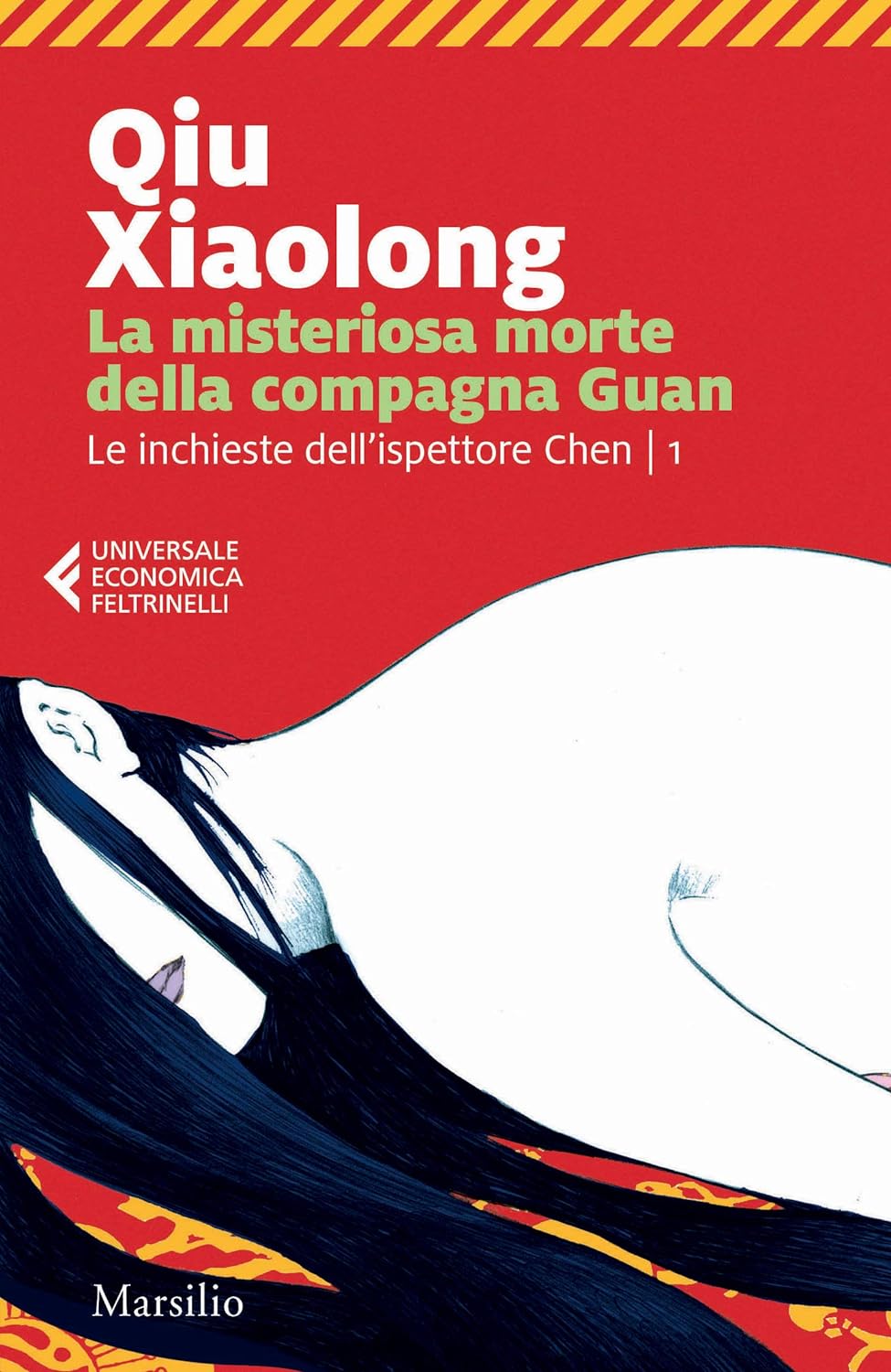 Xiaolong Qiu: La misteriosa morte della compagna Guan (EBook, Italiano language, 2011, Marsilio)