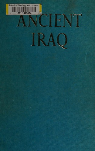 Roux, Georges: Ancient Iraq. (1964, Allen & Unwin)