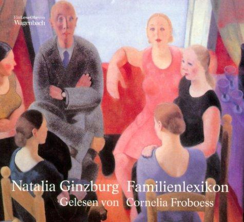 Natalia Ginzburg, Cornelia Froboess: Familienlexikon (AudiobookFormat, German language, Wagenbach)