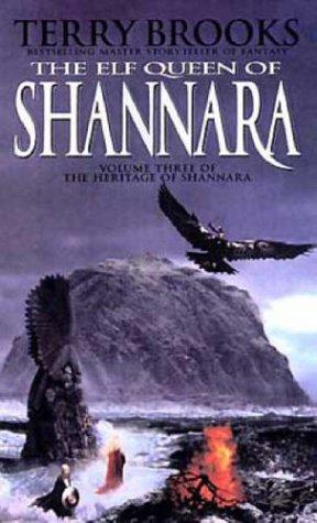 Terry Brooks: The Elf Queen of Shannara (Heritage of Shannara) (Paperback, Orbit)