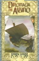 Robin Hobb: La Diplomacia del Asesino / Assassin's Apprentice (Fantasia / Fantasy) (Paperback, Spanish language, Libros Sin Fronteras Inventory)