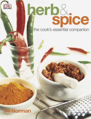 Jill Norman: Herb and Spice (Paperback, Dorling Kindersley Publishers Ltd)