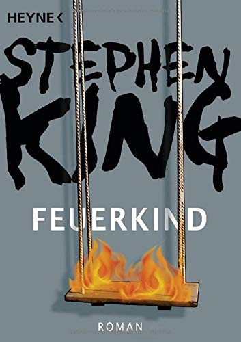 Stephen King: Feuerkind (Paperback, Heyne Verlag)