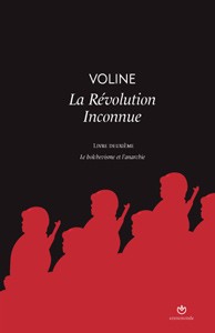 Vsevolod Mikhailovich Eichenbaum, Voline: La Révolution Inconnue (Paperback, French language, 2009, Entremonde)