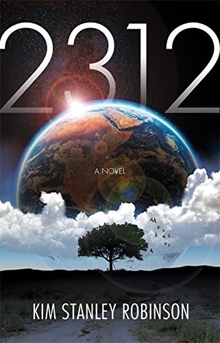 Kim Stanley Robinson: 2312 (Orbit)