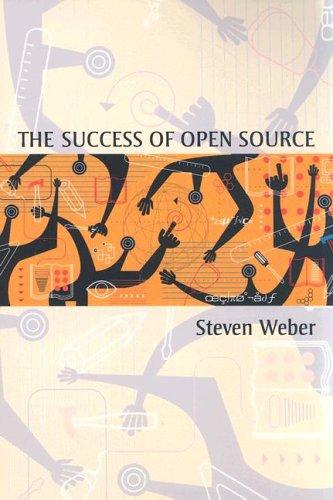 Steven Weber: The Success of Open Source (Paperback, Harvard University Press)