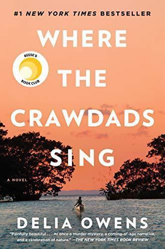 Delia Owens: Where The Crawdads Sing (2018, G.P. Putnam's Sons)