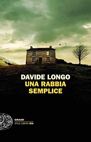 Davide Longo: Una rabbia semplice (Paperback)