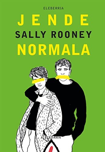 Sally Rooney, Irene Aldasoro: Jende normala (Paperback, Alberdania)