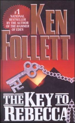 Ken Follett: The Key to Rebecca (Tandem Library)