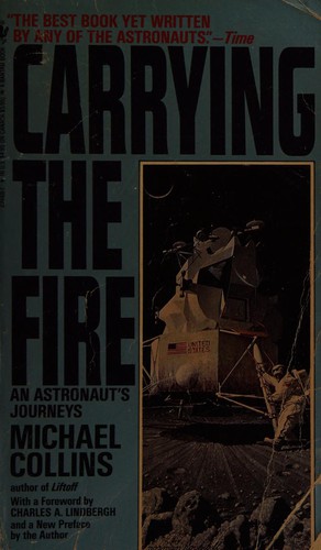 Michael Collins: Carrying the Fire (Paperback, Bantam)