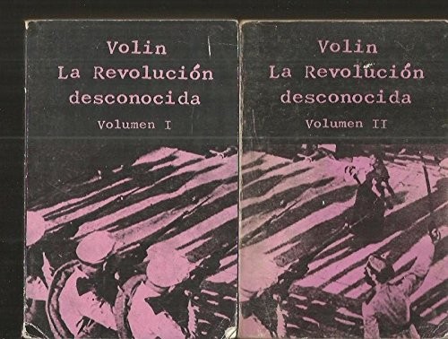 Vsevolod Mikhailovich Eichenbaum: La revolución desconocida (Spanish language, 1977, Campo Abierto)