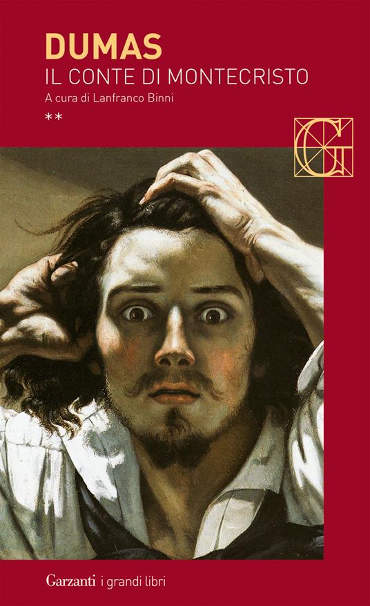 Alexandre Dumas, Lanfranco Binni: Il Conte di Montecristo (Paperback, Italian language, 2011, Garzanti)