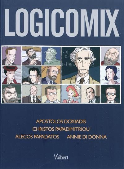 Christos Papadimitriou, Apostolos Doxiadis: Logicomix (French language, 2010, Vuibert)
