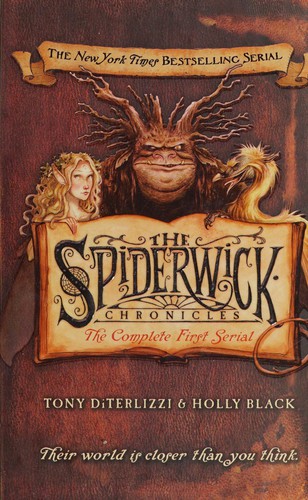 Tony DiTerlizzi: The Spiderwick Chronicles (2007, Simon and Schuster Books for Young Readers)