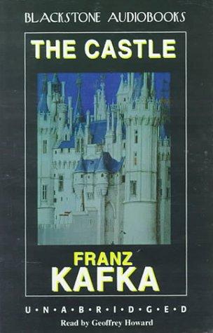 Franz Kafka: The Castle (AudiobookFormat, Blackstone Audiobooks)