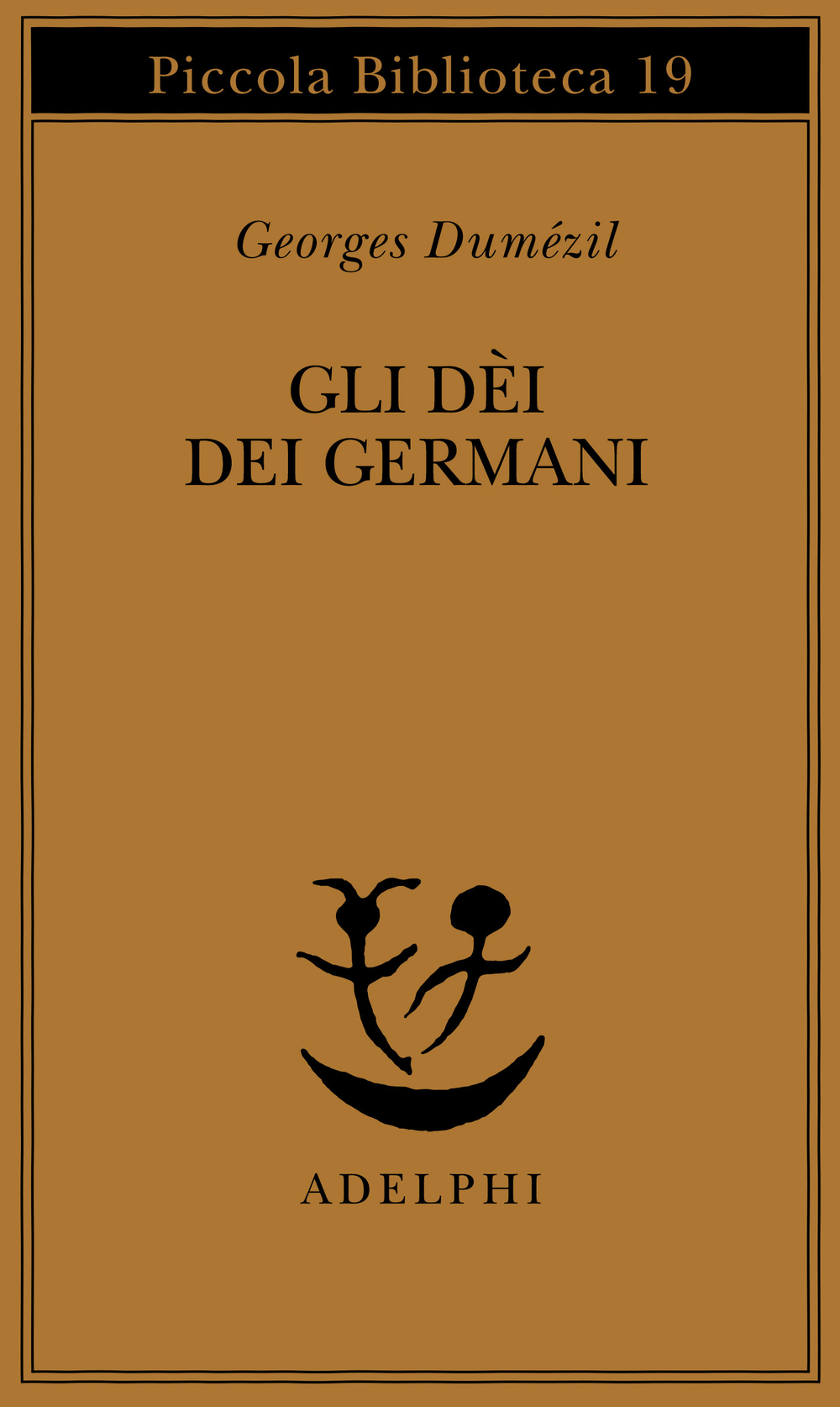 Georges Dumézil: Gli dèi dei Germani (Paperback, Italian language, 1974, Adelphi)