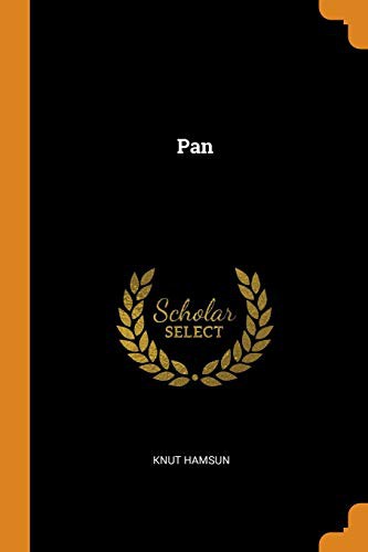 Knut Hamsun: Pan (Paperback, Franklin Classics)