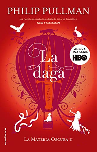 Dolors Gallart, Philip Pullman: La daga / The Subtle Knife (Paperback, Roca Infantil y Juvenil, Roca Editorial)