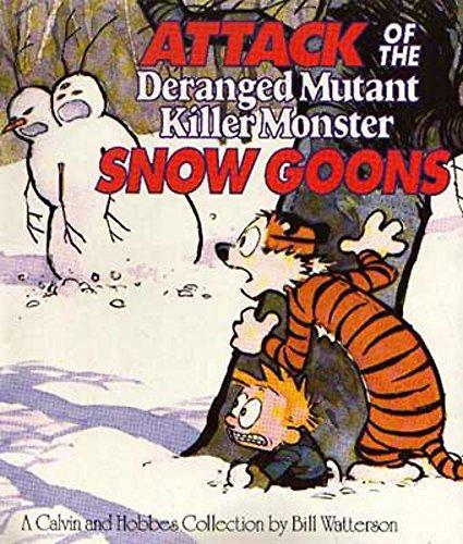 Bill Watterson: Attack of the deranged mutant killer monster snow goons (1993, Warner)