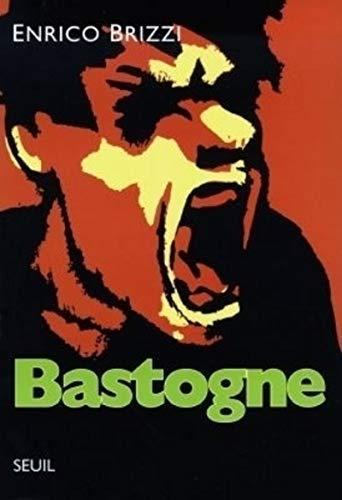 Enrico Brizzi: Bastogne (French language, 1998)