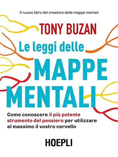 Tony Buzan: Le leggi delle mappe mentali (Paperback, Italian language, Hoepli)