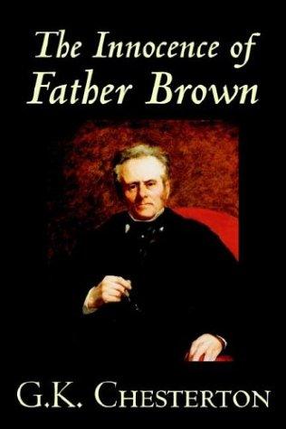 G. K. Chesterton: The Innocence of Father Brown (Paperback, Wildside Press)