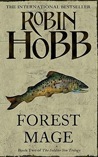 Robin Hobb: Forest Mage (The Soldier Son Trilogy, Book 2) (Paperback, Harper Collins Publishers)