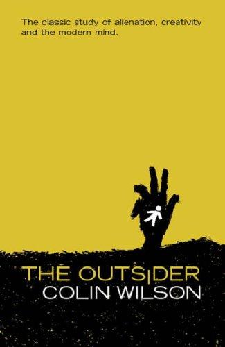 Colin Wilson: The Outsider (Paperback, 2001, Phoenix (an Imprint of The Orion Publishing Group Ltd ))