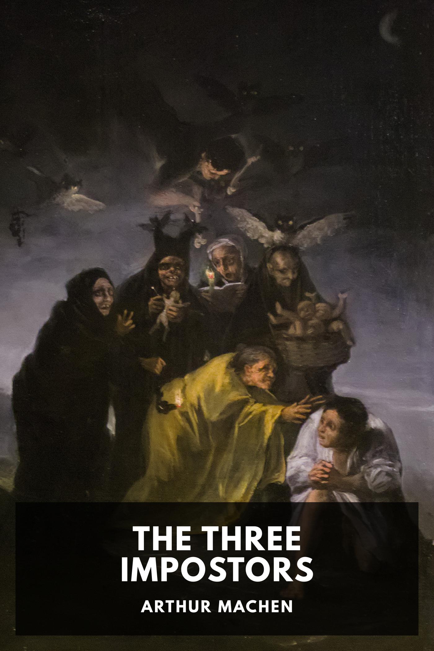 Arthur Machen: The Three Impostors (EBook, 2022, Standard Ebooks)