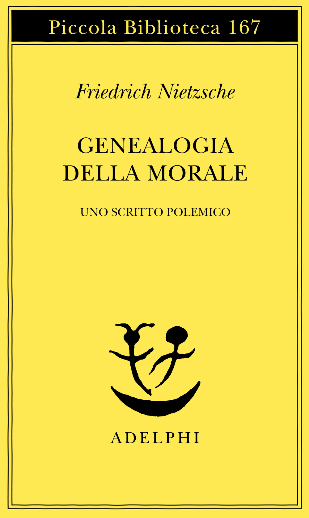 Friedrich Nietzsche: Genealogia della morale (Paperback, Italian language, 1984, Adelphi)