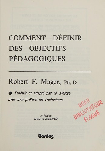 Robert Frank Mager: Comment définir des objectifs pédagogiques (French language, 1977, Bordas)