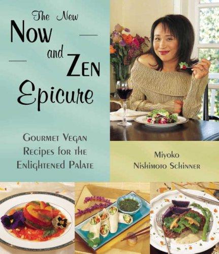 Miyoko Nishimoto Schinner: The New Now and Zen Epicure (Paperback, Book Publishing Company (TN))