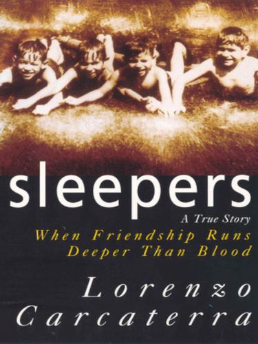 Lorenzo Carcaterra: Sleepers (EBook, 2010, Random House Group Limited)