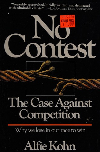 Alfie Kohn: No contest (1986, Houghton Mifflin)