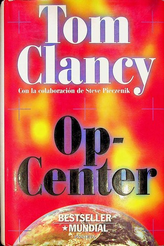 Tom Clancy: OP-Center (Paperback, 1995, Planeta Pub Corp, Planeta)