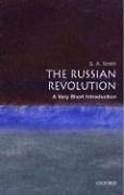Smith, S. A.: The Russian Revolution (2002, Oxford University Press)