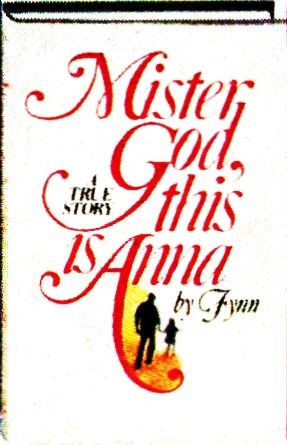 Anna Fynn: Mister God Canada (Paperback, 1974, Ballantine Books)