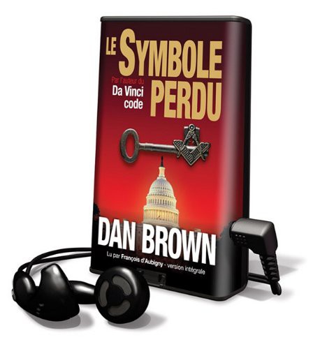 Dan Brown, Frantois D'Aubigny: Le Symbole Perdu (EBook, Audiolib)