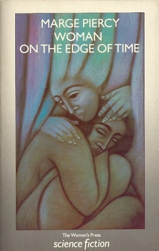 Tanya Eby, Marge Piercy: Woman on the Edge of Time (Paperback, The Women's Press)