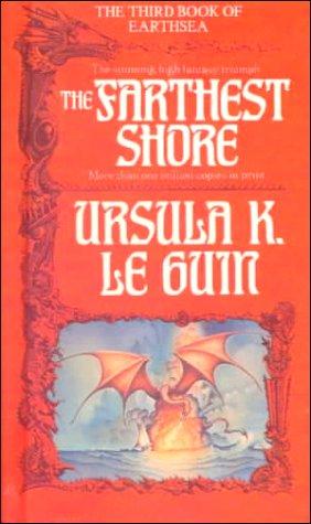 Ursula K. Le Guin: The Farthest Shore (The Earthsea Cycle, Book 3) (Hardcover, Tandem Library)