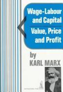 Karl Marx: Wage-labour and capital & Value, price, and profit (1976)