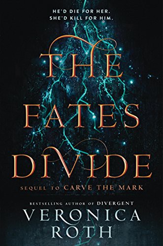 Veronica Roth: The Fates Divide (Paperback, Katherine Tegen Books)