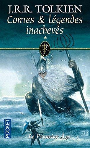 J.R.R. Tolkien: Contes et légendes inachevées (French language, 2001)