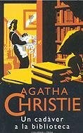 Agatha Christie: Un cadàver a la Biblioteca (Paperback, Proa)